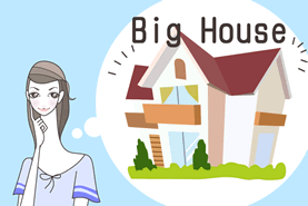 A：広い家に住みたい